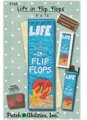 Life Is Better In Flipflops Downloadable Pattern